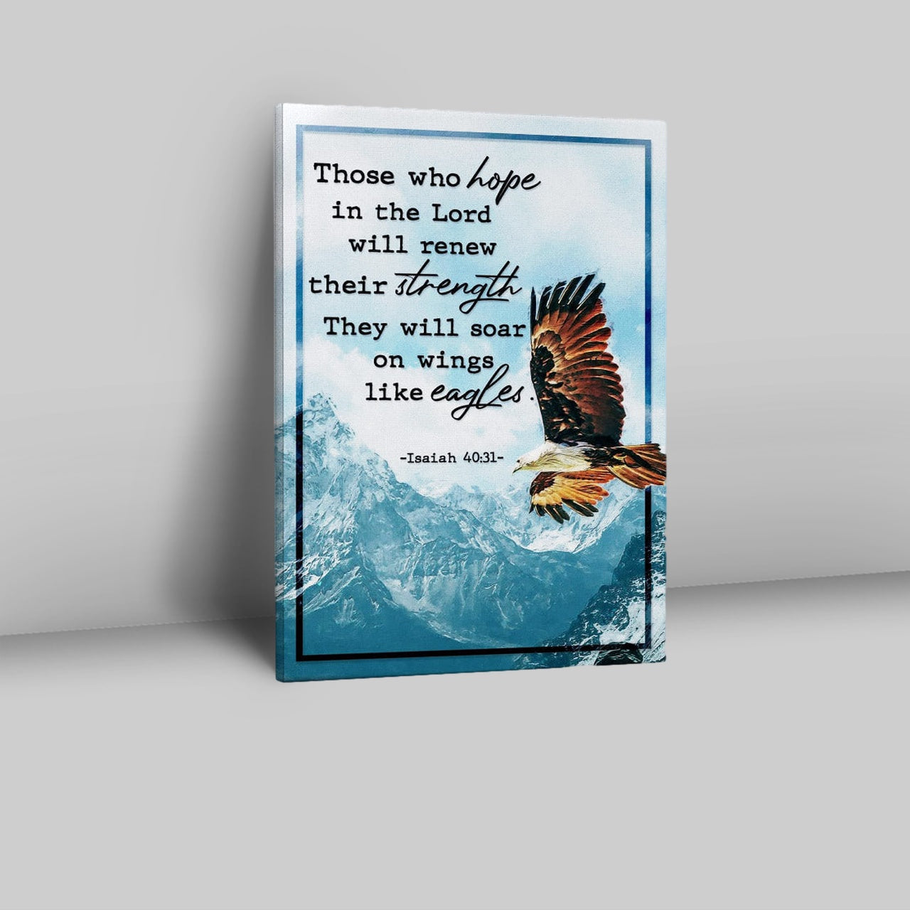 Bible Verse Isaiah 4031 Niv Those Who Hope In The Lord Canvas Prints - Bible Verse Wall Decor - Scripture Wall Art