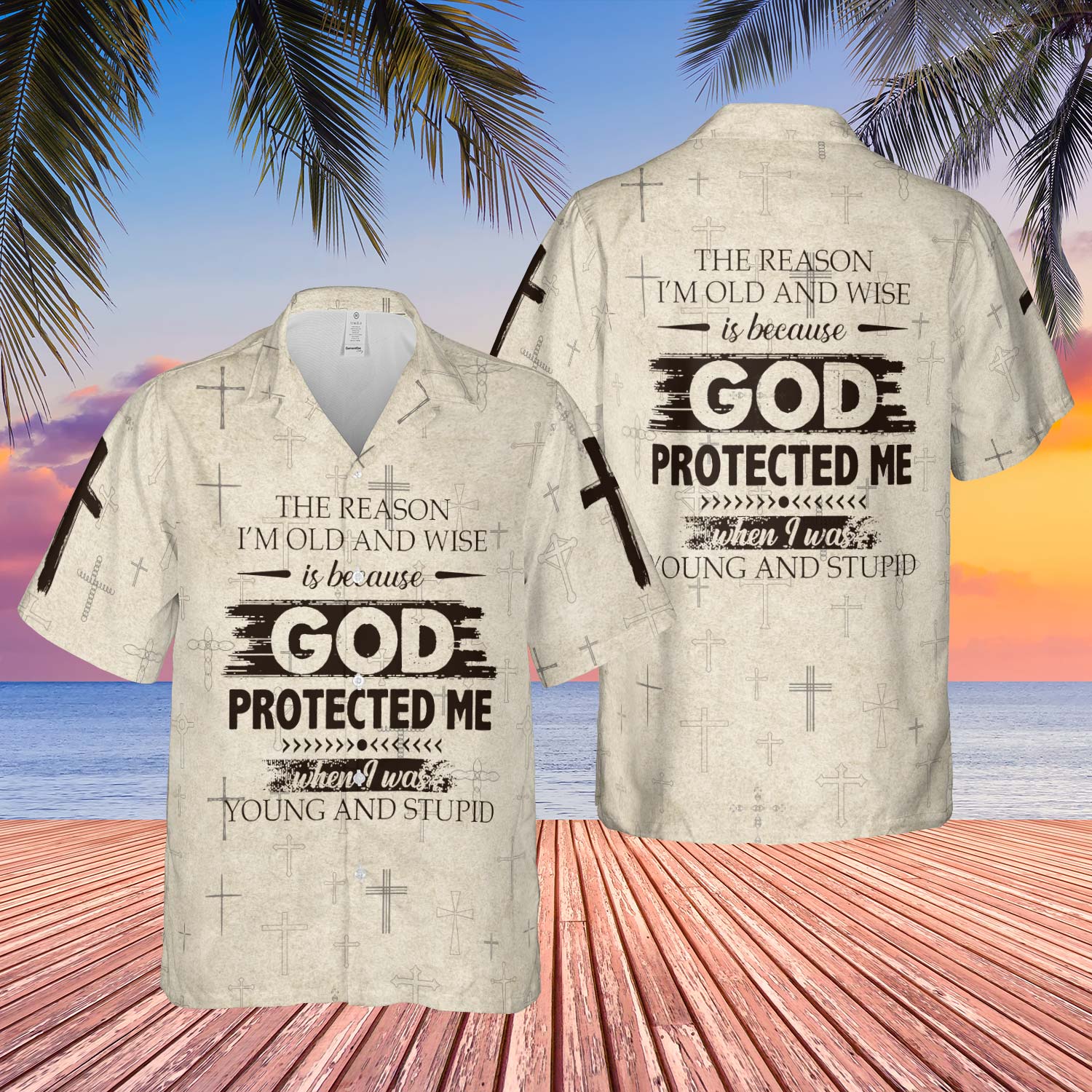 Because God Protects Me Hawaiian Shirt - Christian Hawaiian Shirt - Religious Hawaiian Shirts