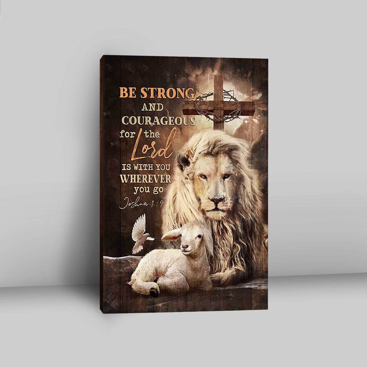 Be Strong And Courageous Lion White Lamb Canvas Art - Bible Verse Wall Art - Christian Inspirational Wall Decor