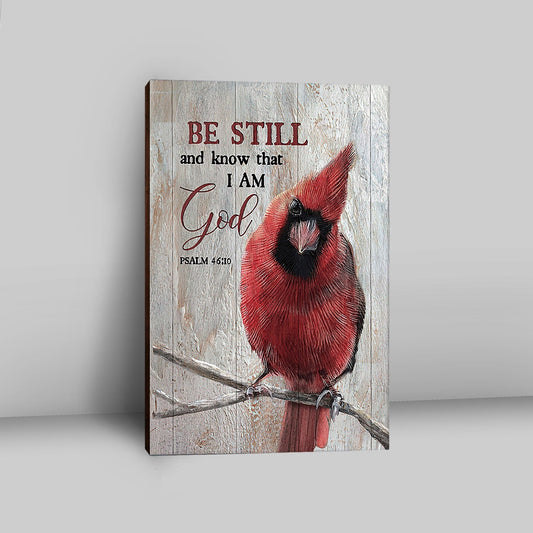 Be Still And Know That I Am God Red Cardinal Canvas Wall Art - Christian Canvas Prints - Bible Verse Canvas Art