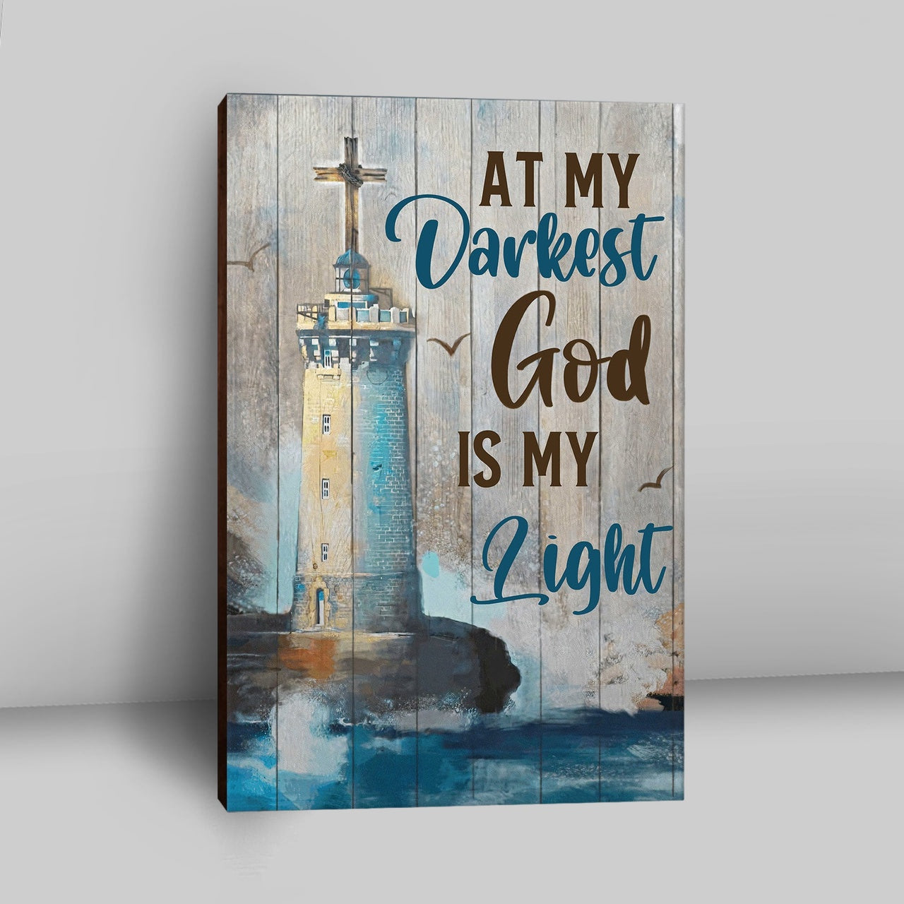 At My Drakest God Is My Life Lighthouse Canvas Wall Art - Christian Wall Canvas - Religious Canvas Prints