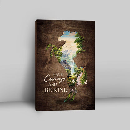 Cave Green Forest - Have Courage And Be Kind Canvas Wall Art - Christian Canvas Prints - Bible Verse Canvas Art