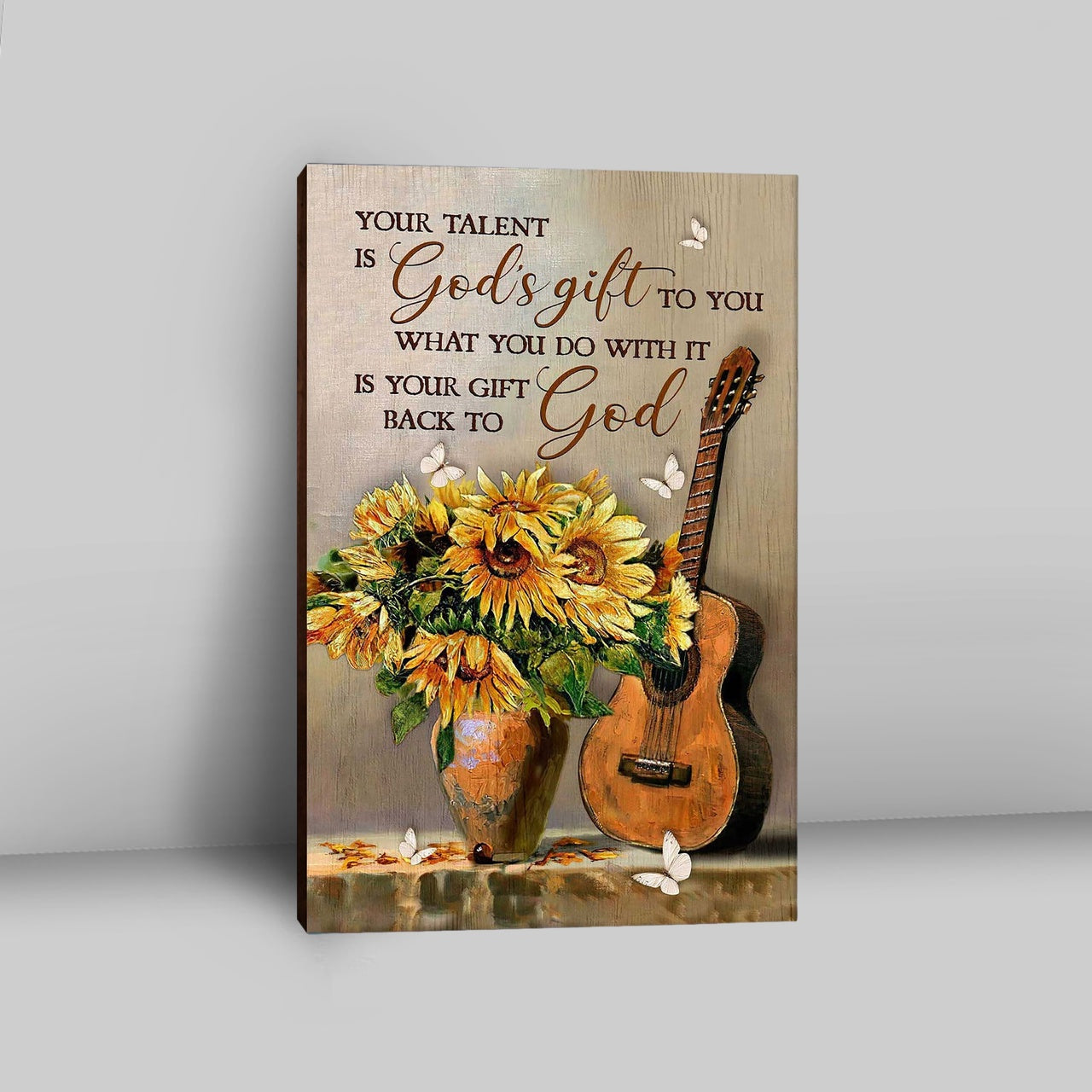 Guitar Sunflower Vase Your Talent Is God's Gift To You Canvas Art - Christian Art - Bible Verse Wall Art - Religious Home Decor