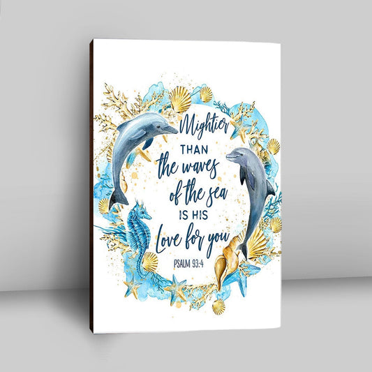 Ocean Dolphins Mightier Than The Waves Psalm 93 4 Canvas Wall Art - Christian Canvas Wall Art Decor