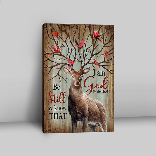 Deer Cardinal Be Still And Know That I Am God Canvas Art - Bible Verse Wall Art - Christian Inspirational Wall Decor