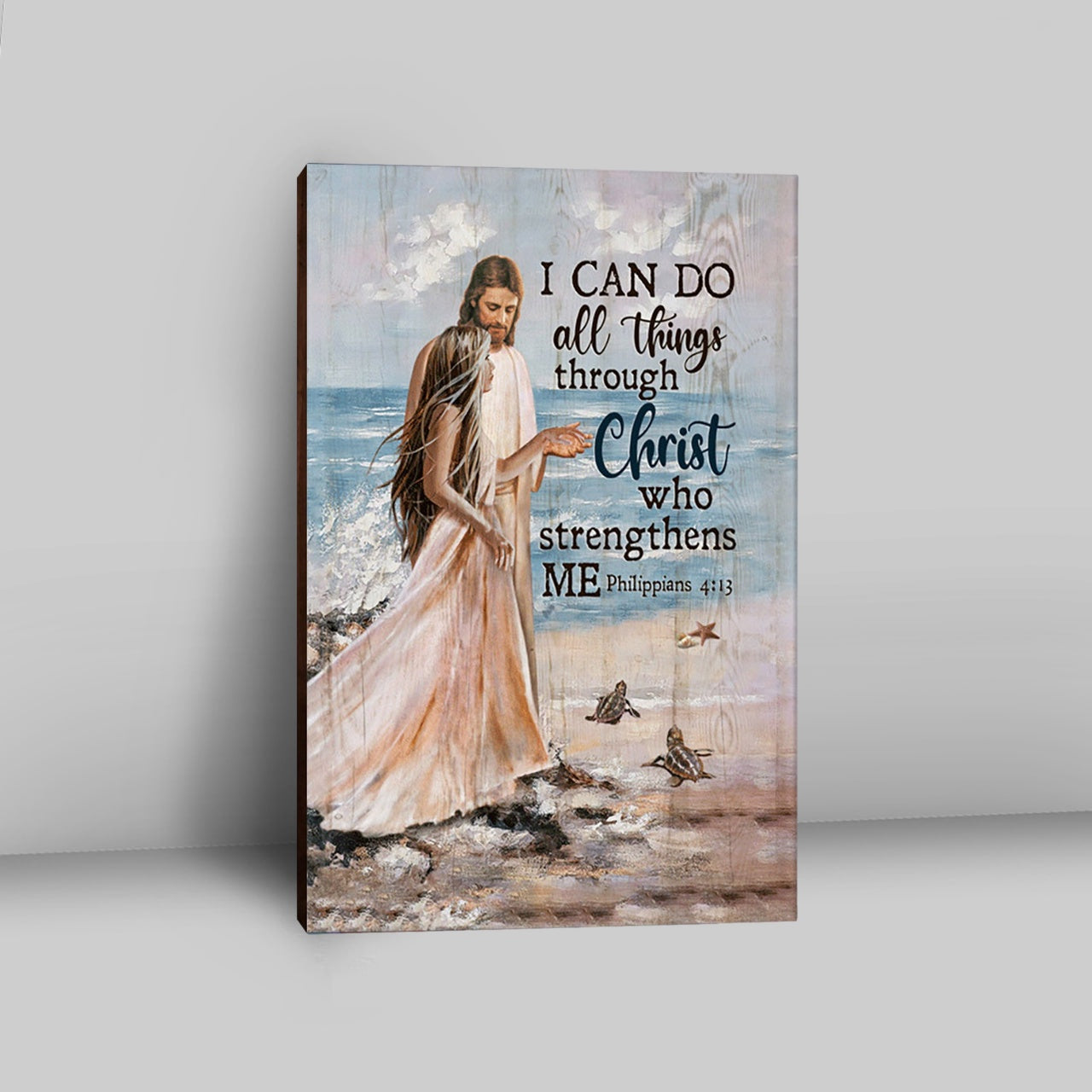 I Can Do All Things Through Christ Who Strengthens Me Canvas - Jesus And Girl On The Beach Canvas Wall Art - Christian Canvas Prints