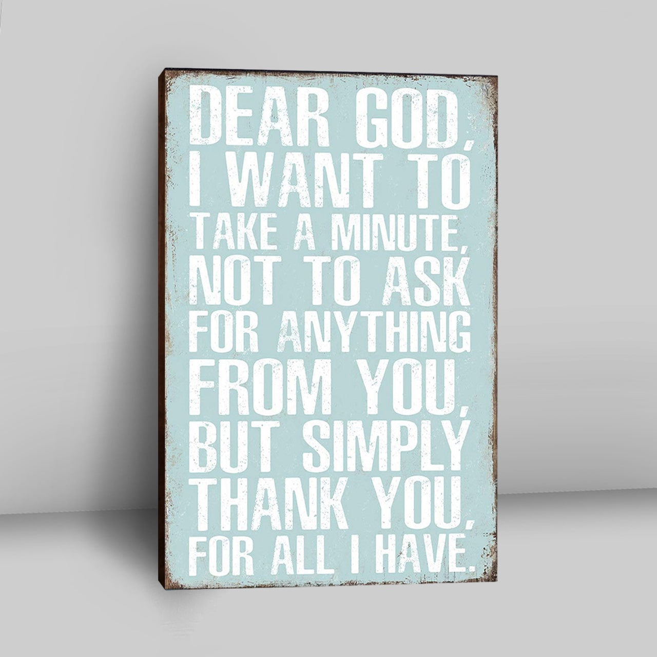 Dear God Simply Thank You For All I Have Canvas Prints - Christian Canvas Wall Art Decor