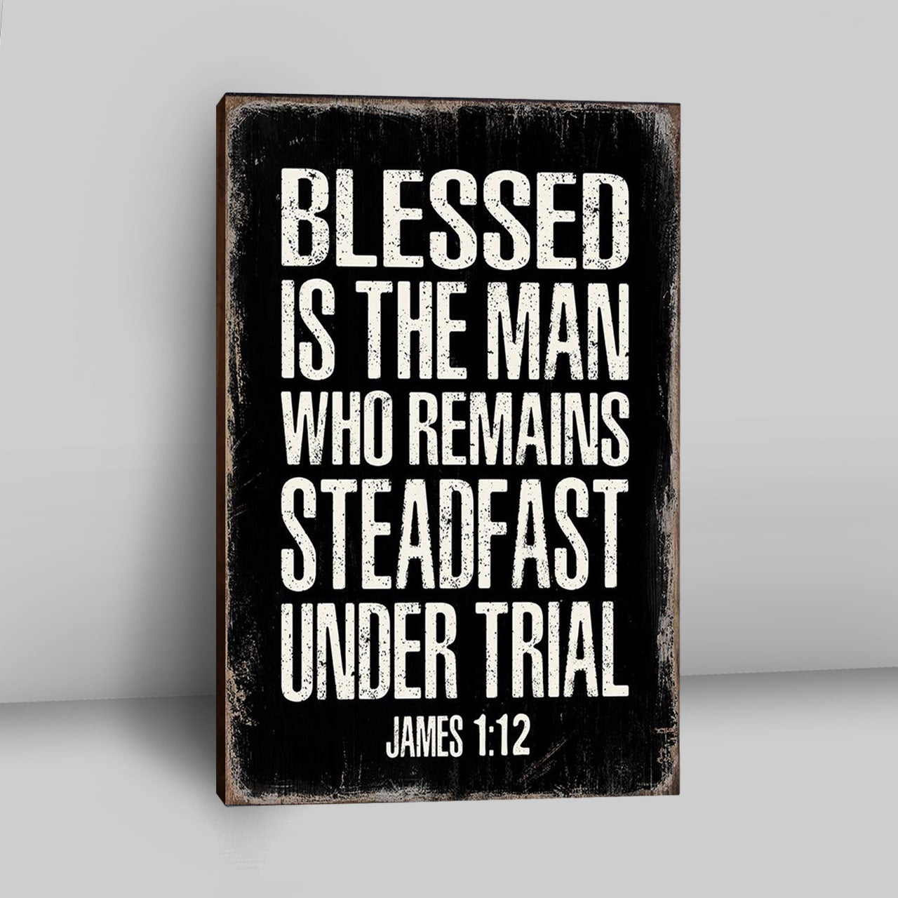 Blessed Is The Man Who Remains Steadfast Under Trial James 1 12 Canvas Wall Decor - Christian Canvas Wall Art Decor