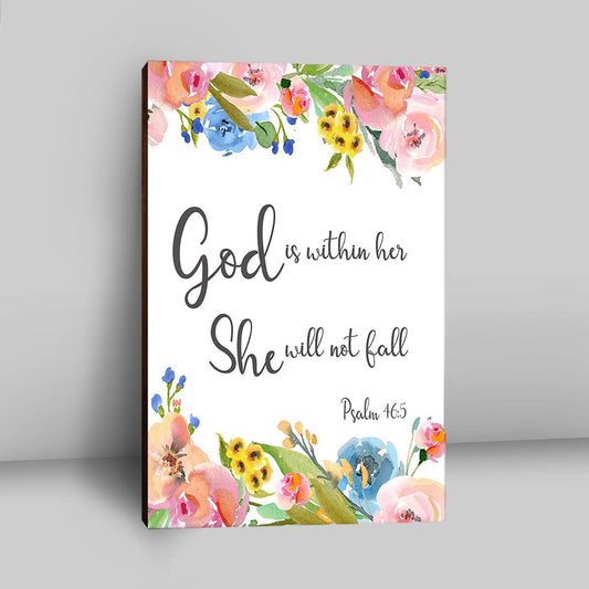 Psalm 46 - God Is Within Her She Will Not Fall Canvas Wall Art - Christian Canvas Wall Art Decor