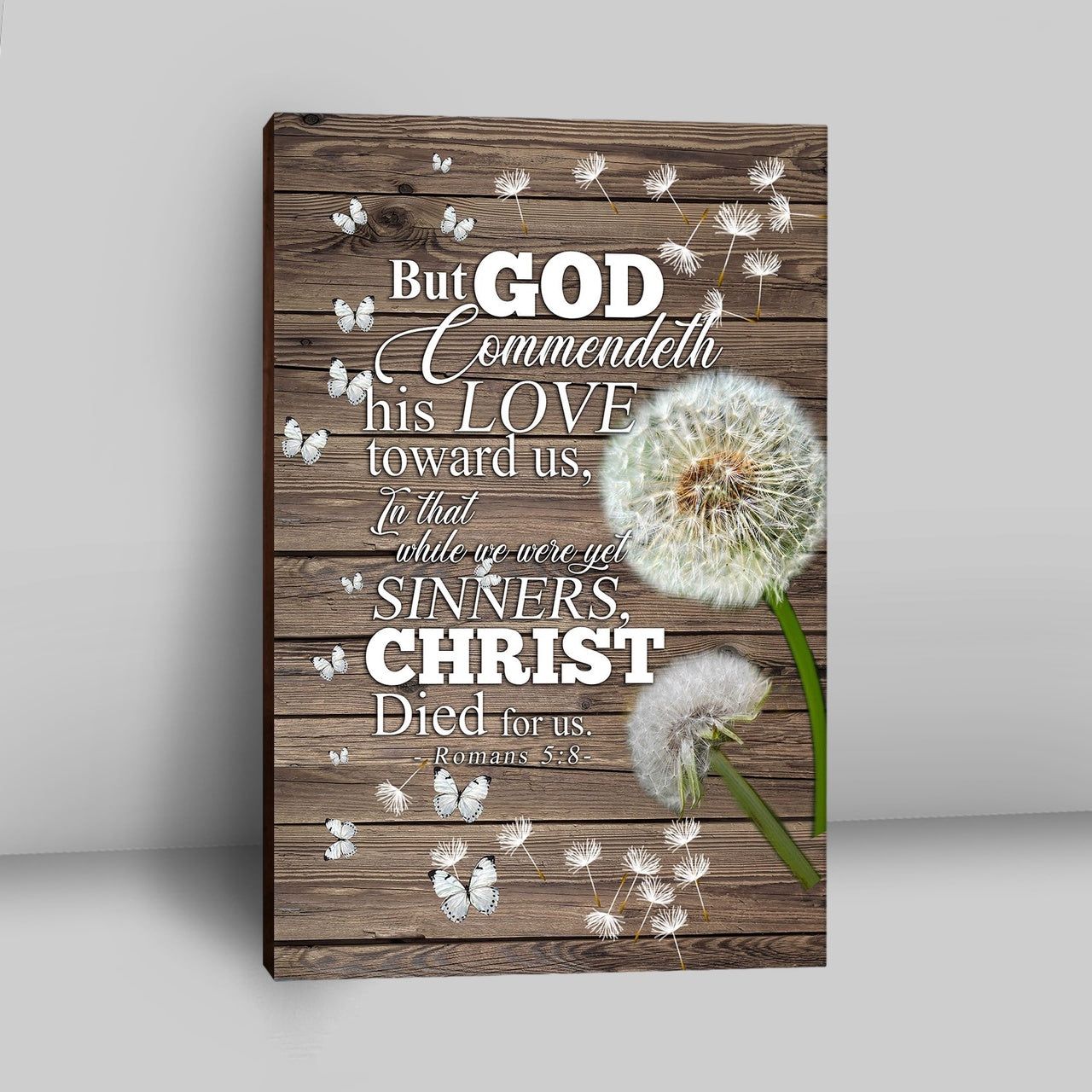 But God Commendeth His Love Toward Us Romans 5 8 Canvas Wall Art - Christian Wall Canvas - Religious Canvas Prints