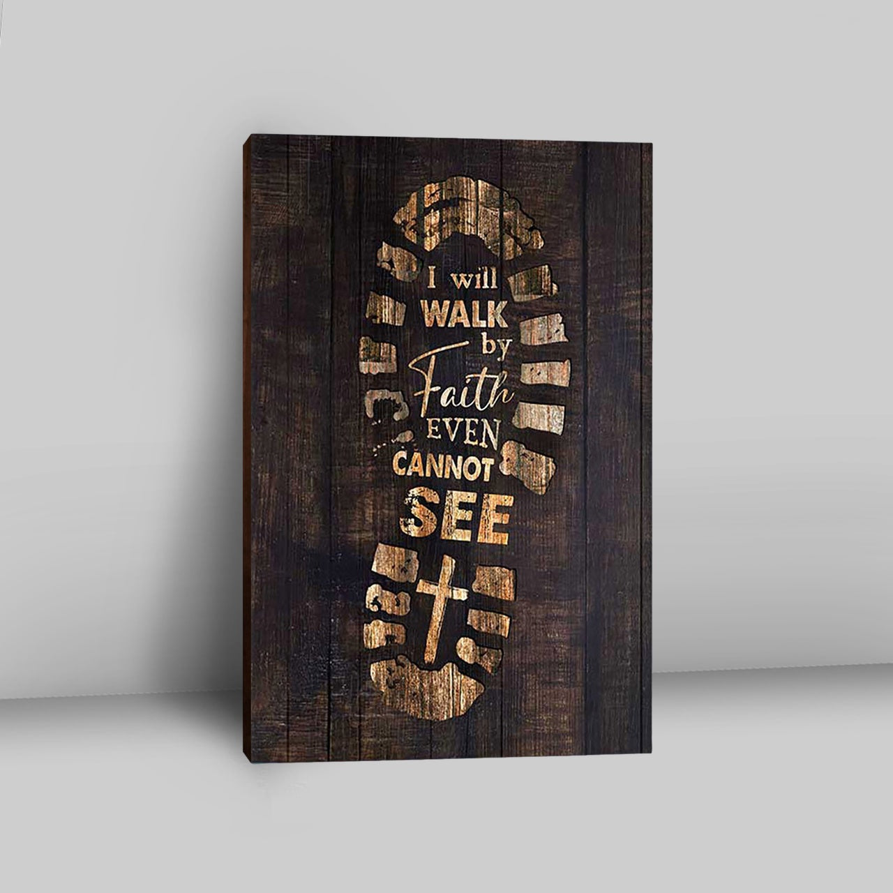 Footprint I Will Walk By Faith Even Cannot See Canvas Art - Bible Verse Wall Art - Christian Inspirational Wall Decor