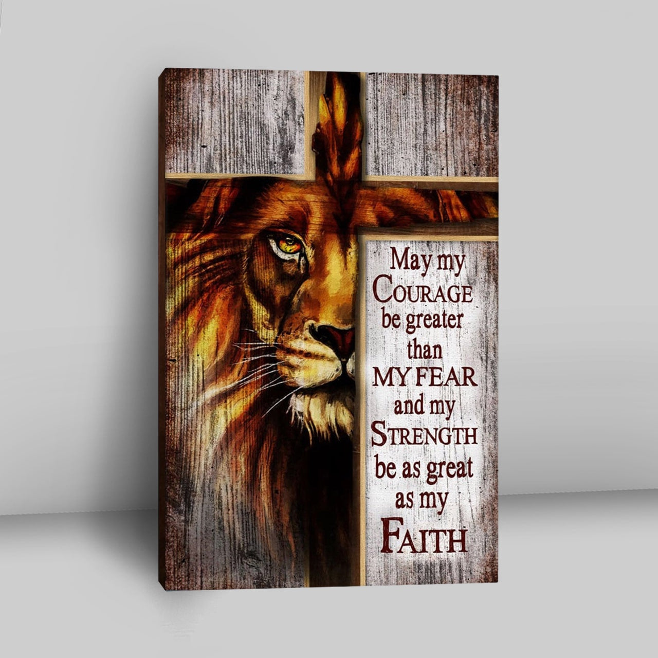 May My Courage Be Greater Than My Fear Lion Of Judah Canvas Wall Art - Christian Canvas Prints - Religious Wall Decor