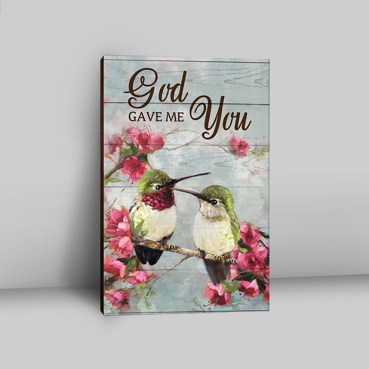 God Gave Me You Pink Flower Hummingbird Canvas Art - Bible Verse Wall Art - Christian Inspirational Wall Decor