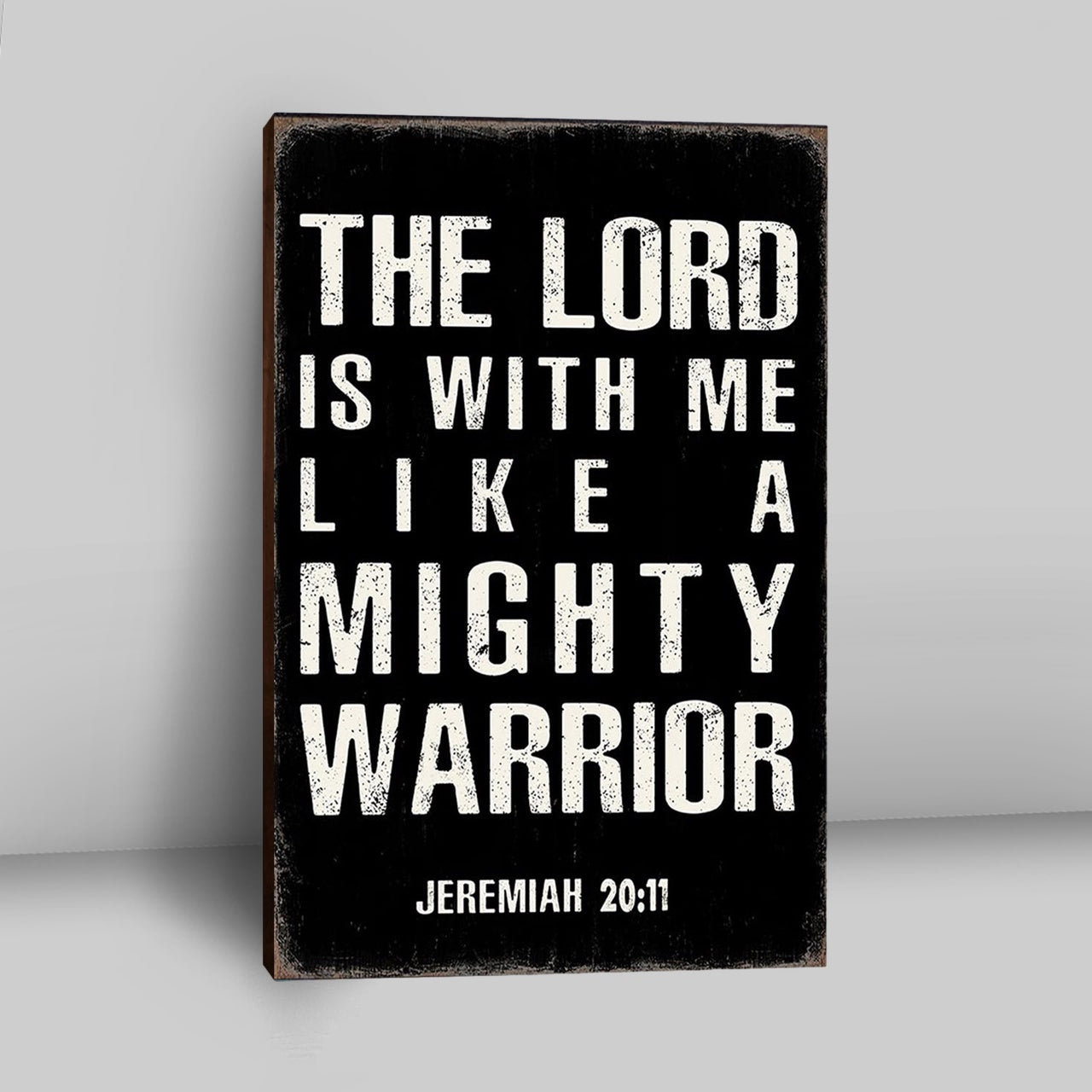 But The Lord Is With Me Like A Mighty Warrior Jeremiah 20 11 Canvas Wall Art - Christian Canvas Wall Art Decor