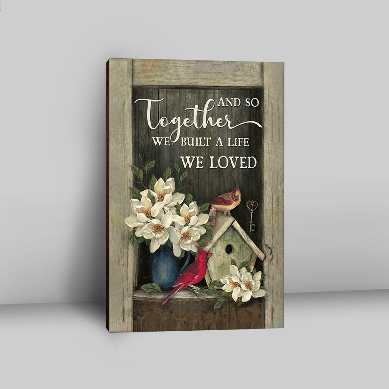 And So Together We Built A Life We Loved Birdhouse Cardinal Canvas Wall Art - Bible Verse Canvas Art - Christian Home Decor