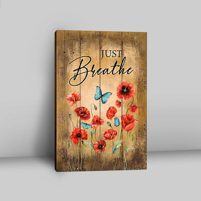 Just Breathe Poppy Blue Butterfly Wall Art Canvas - Bible Verse Canvas Art - Christian Wall Art Home Decor