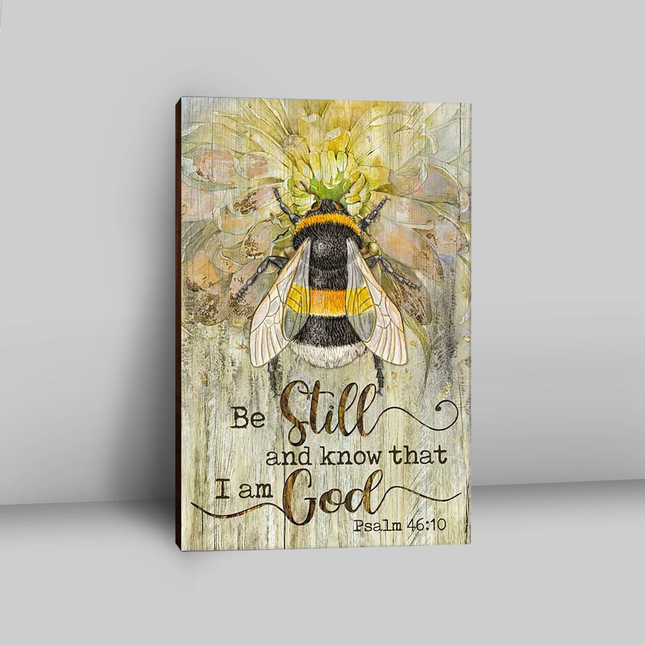 Be Still And Know That I Am God Bee Sweet Flower Canvas Art - Bible Verse Wall Art - Christian Inspirational Wall Decor