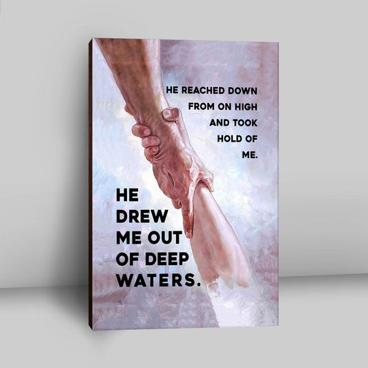 He Drew Me Out Of Deep Water Jessus Canvas Wall Art - Christian Wall Canvas - Religious Canvas Prints