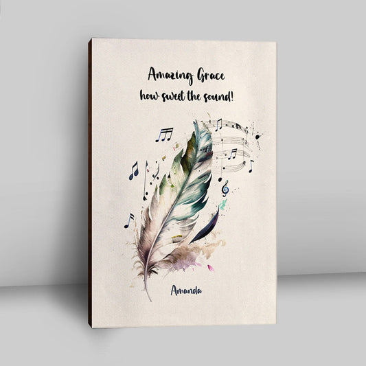 Amazing Grace How Sweet The Sound Personalized Canvas Wall Art - Christian Canvas Prints - Bible Verse Gift For Women Of God