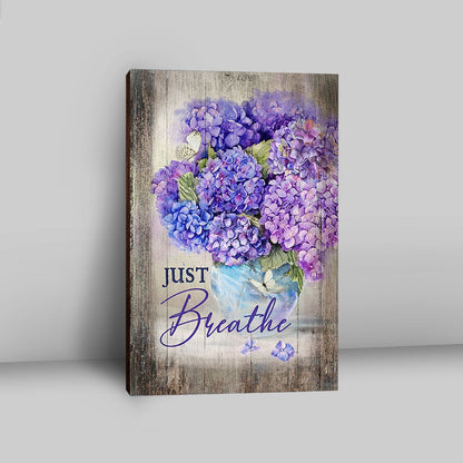 Just Breathe Hydrangea Purple Flower Wall Art Canvas - Bible Verse Canvas Art - Christian Wall Art Home Decor