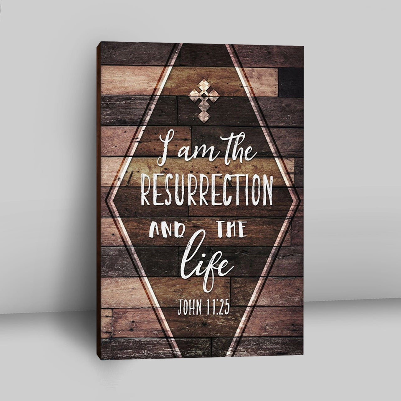 I Am The Resurrection And The Life John 1125 Canvas Wall Art - Christian Canvas Prints - Religious Wall Decor