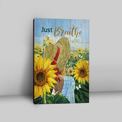 Beautiful Girl Sunflower Just Breathe Canvas Wall Art - Christian Canvas Prints - Bible Verse Canvas Art