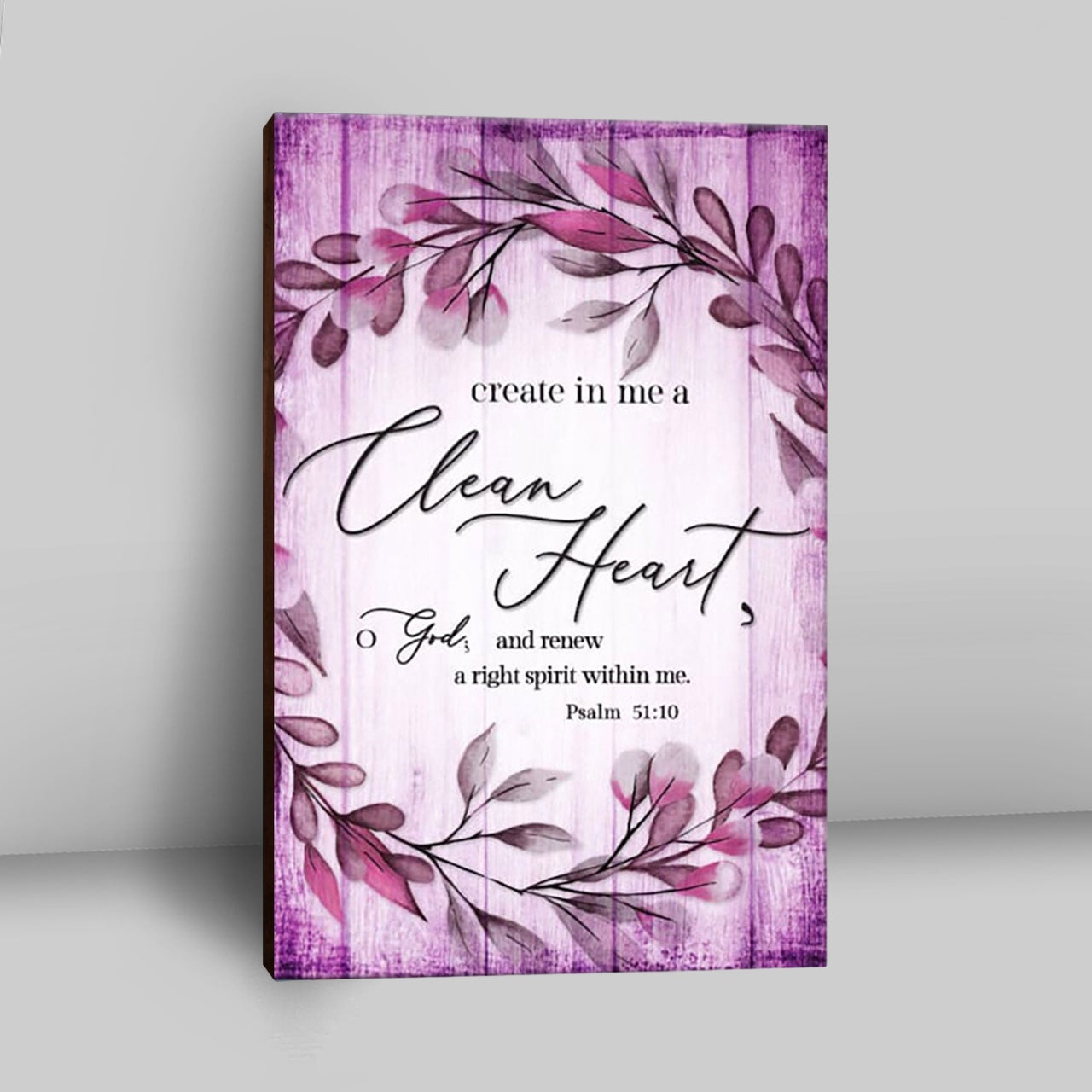Psalm 5110 Create In Me A Clean Heart 2 Canvas Wall Art Christian Ca Psalm 5110 create in me a clean heart 2 canvas wall art christian ca