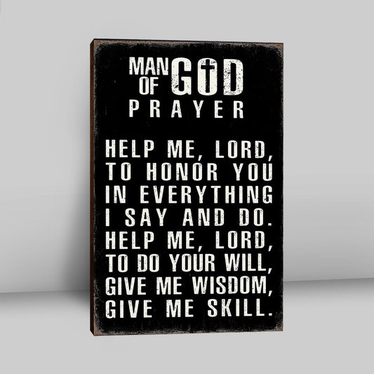 Man Of God Prayer Canvas Prints - Wall Decor For Men - Christian Gifts For Men Husband Him