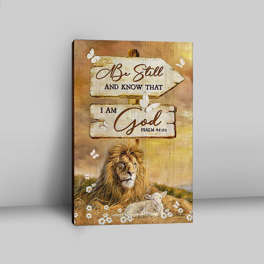 Be Still And Know That I Am God Lion Wooden Sign Canvas Art - Bible Verse Wall Art - Christian Inspirational Wall Decor