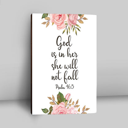 God Is Within Her She Will Not Fall - Psalm 46 Canvas Wall Art - Christian Canvas Wall Art Decor