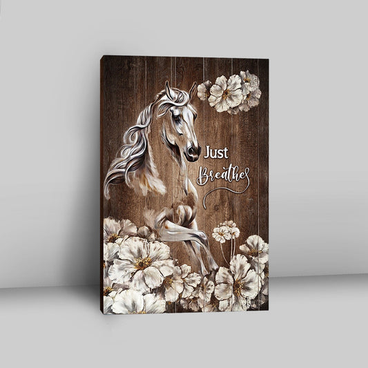 Just Breath Horse Beautiful White Flower Wall Art Canvas - Bible Verse Canvas Art - Christian Wall Art Home Decor