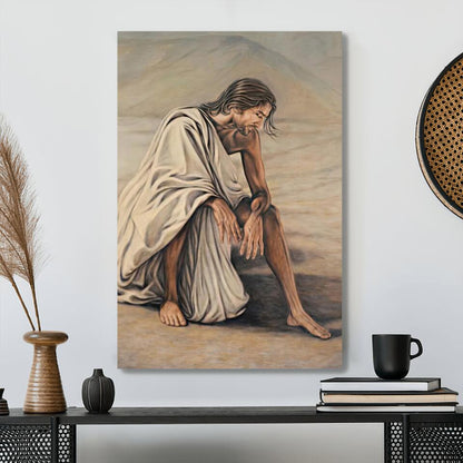 Jesus In The Desert - Jesus Canvas - Jesus Canvas Painting - Jesus Canvas Art - Scripture Canvas - Ciaocustom