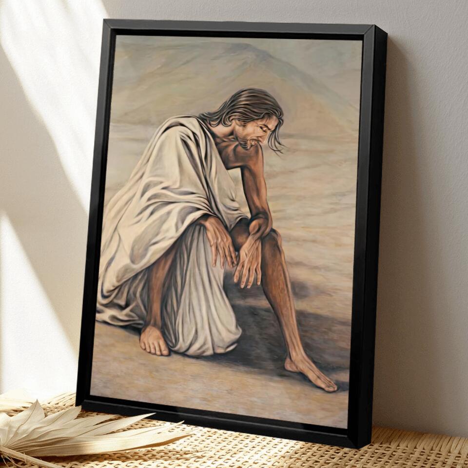 Jesus In The Desert - Jesus Canvas - Jesus Canvas Painting - Jesus Canvas Art - Scripture Canvas - Ciaocustom