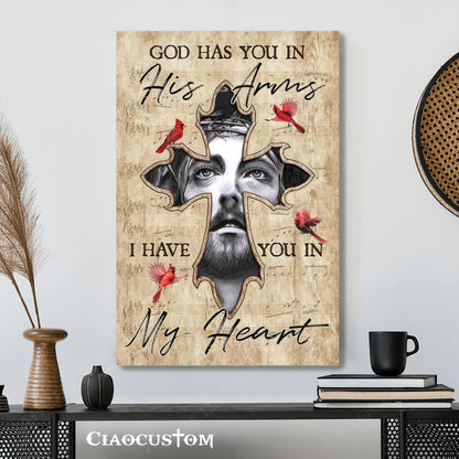 God Has You In His Arms I Have You In My Heart - Bible Verse Canvas - Christian Canvas Wall Art - God Canvas - Ciaocustom