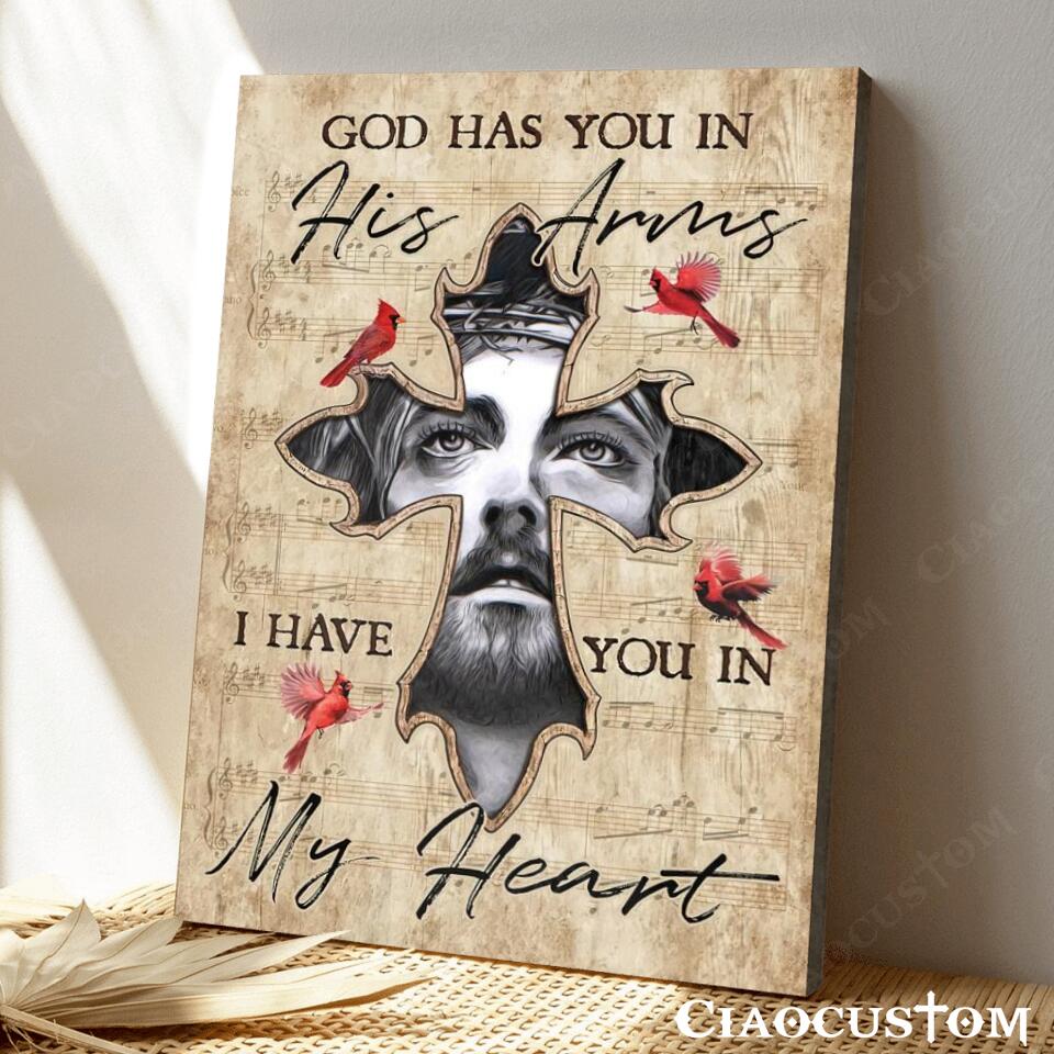 God Has You In His Arms I Have You In My Heart - Bible Verse Canvas - Christian Canvas Wall Art - God Canvas - Ciaocustom