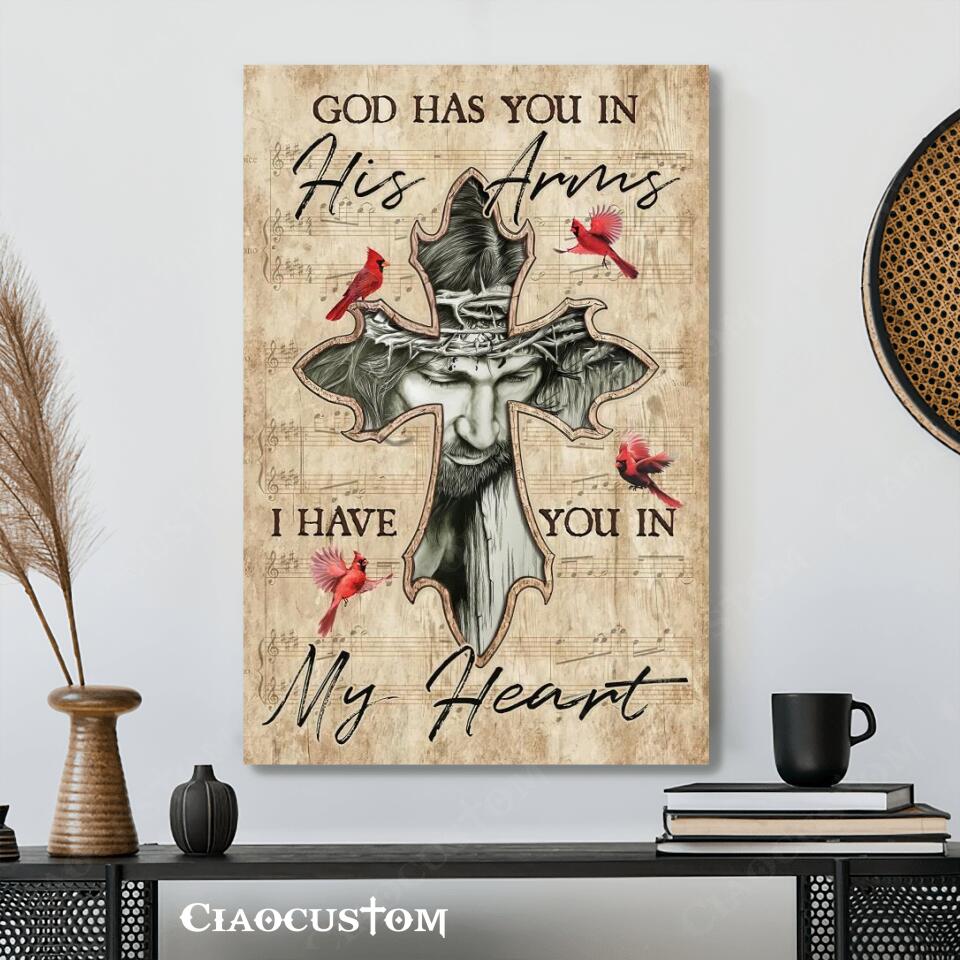 God Has You In His Arms I Have You In My Heart 2 - Bible Verse Canvas - Christian Canvas Wall Art - God Canvas - Ciaocustom