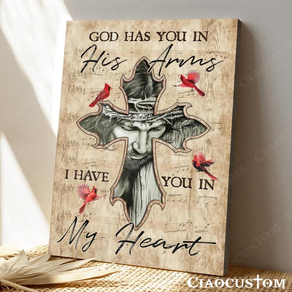 God Has You In His Arms I Have You In My Heart 2 - Bible Verse Canvas - Christian Canvas Wall Art - God Canvas - Ciaocustom