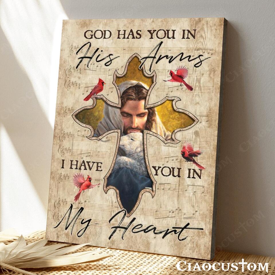 God Has You In His Arms I Have You In My Heart 4 - Bible Verse Canvas - Christian Canvas Wall Art - God Canvas - Ciaocustom