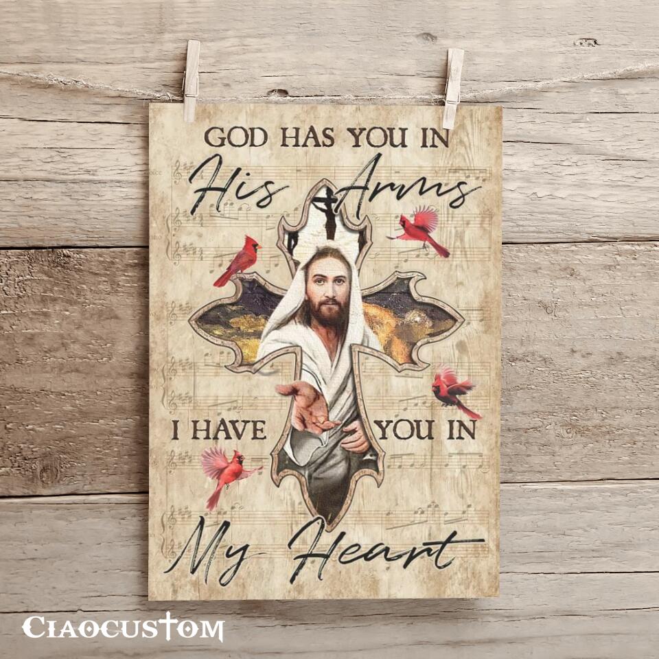 God Has You In His Arms I Have You In My Heart 5 - Bible Verse Canvas - Christian Canvas Wall Art - God Canvas - Ciaocustom