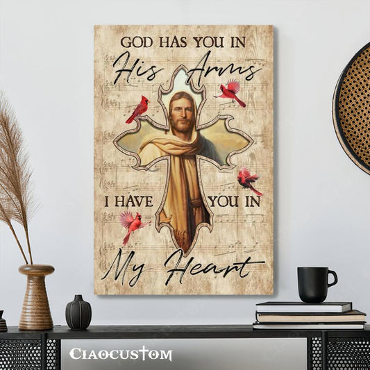 God Has You In His Arms I Have You In My Heart 7 - Bible Verse Canvas - Christian Canvas Wall Art - God Canvas - Ciaocustom