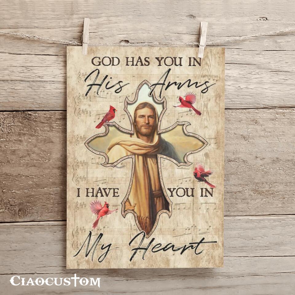 God Has You In His Arms I Have You In My Heart 7 - Bible Verse Canvas - Christian Canvas Wall Art - God Canvas - Ciaocustom