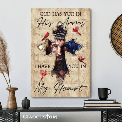 God Has You In His Arms I Have You In My Heart 8 - Bible Verse Canvas - Christian Canvas Wall Art - God Canvas - Ciaocustom