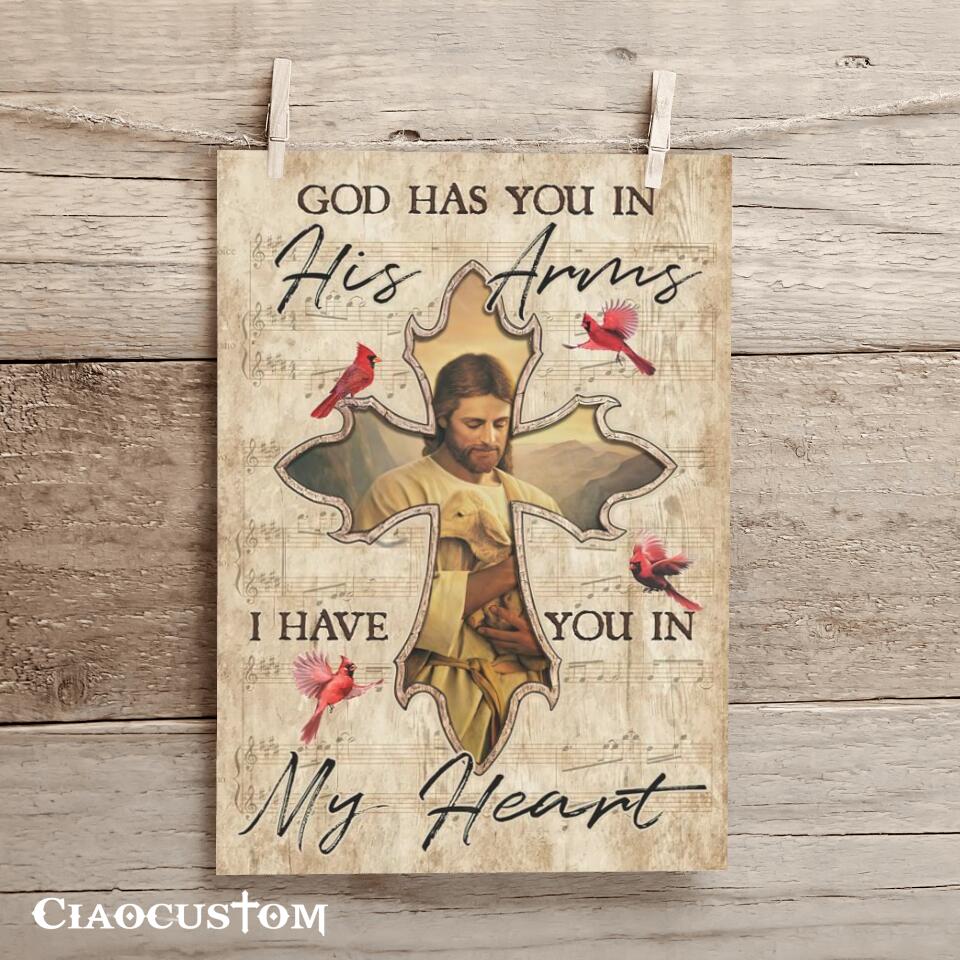 God Has You In His Arms I Have You In My Heart 9 - Bible Verse Canvas - Christian Canvas Wall Art - God Canvas - Ciaocustom