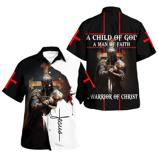 A Child Of God A Man Of Faith A Warrior Of Christ Hawaiian Shirt For Men and Women - Christian Hawaiian shirt