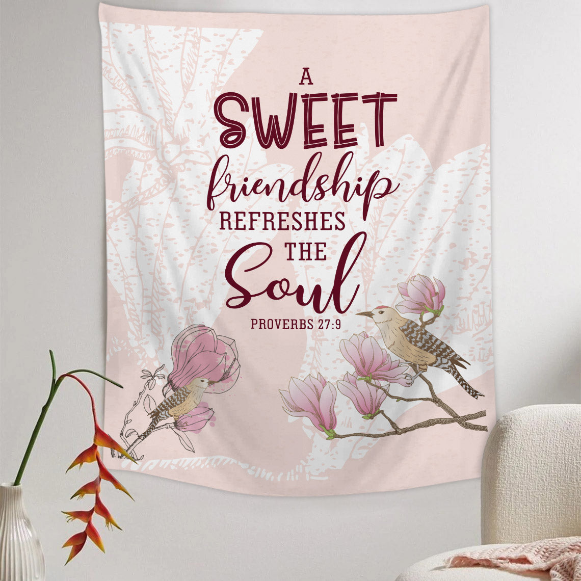 A Sweet Friendship Refreshes The Soul Tapestry - Christian Tapestry - Bible Verse Tapestry