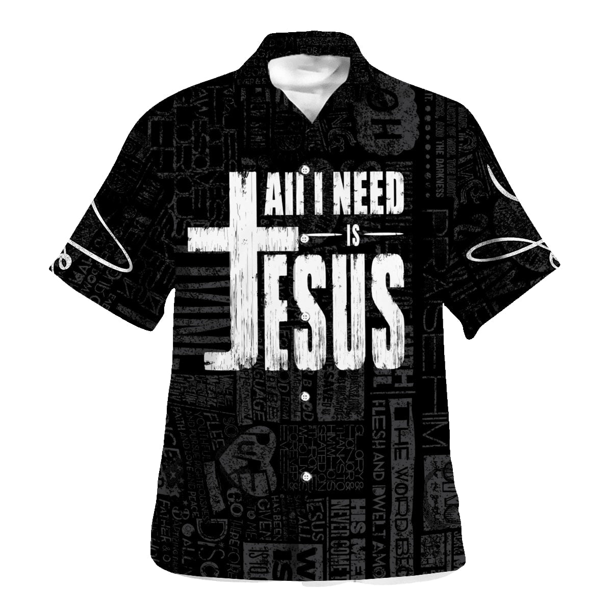 All I Need Is Jesus Hawaiian Shirt For Men and Women - Christian Hawaiian shirt