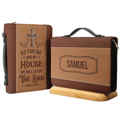 As For Me And My House We Will Serve The Lord Joshua 2415 Personalized Bible Cover - Gift Bible Cover for Christians
