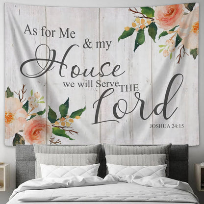 As For Me And My House We Will Serve The Lord Tapestry - Christian Wall Tapestries