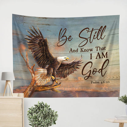 Awesome Eagle Sunset Painting Canvas Be Still And Know That I Am God Tapestry - Christian Wall Tapestries