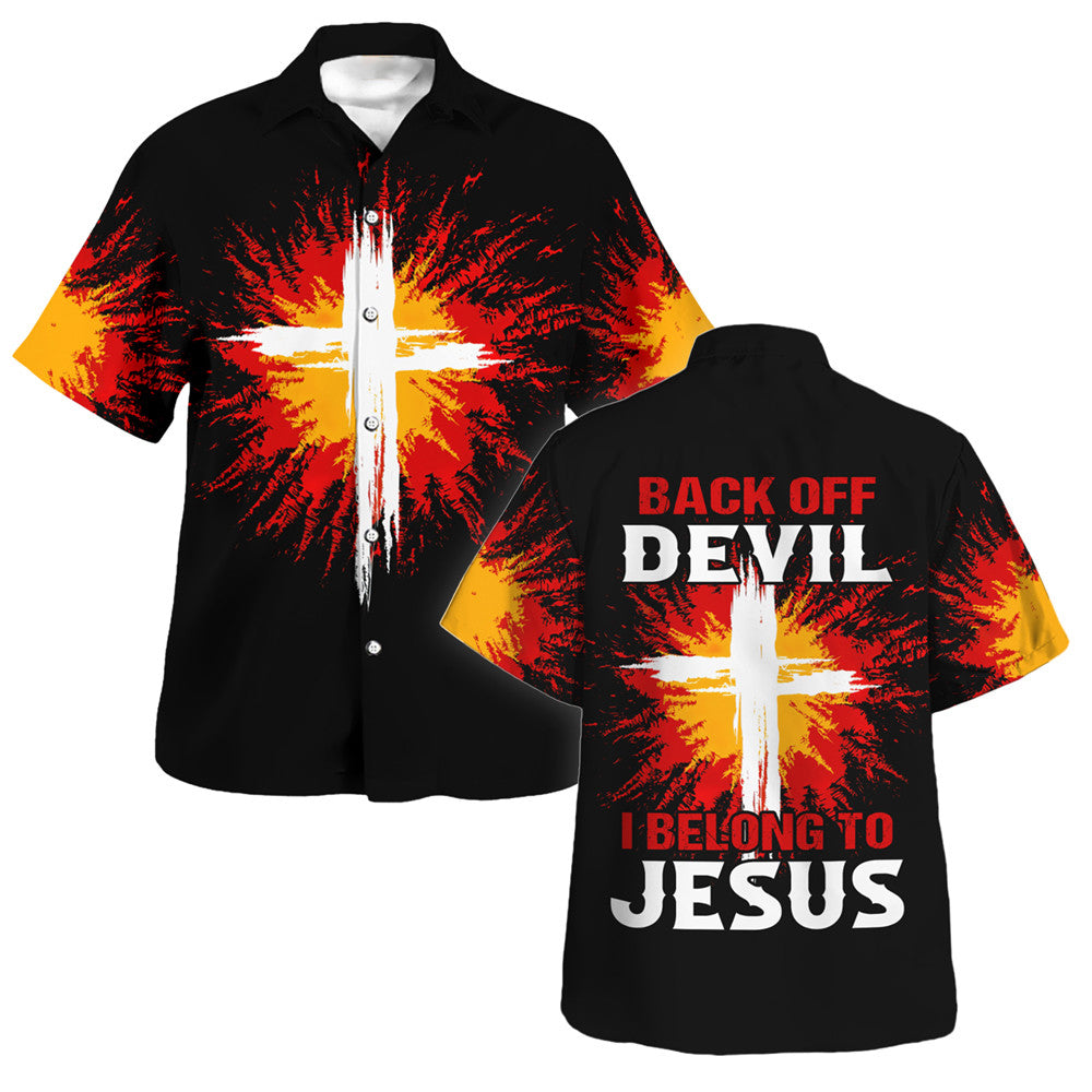 Back Of Devil I Belong To Jesus Hawaiian Shirt For Men and Women - Christian Hawaiian shirt